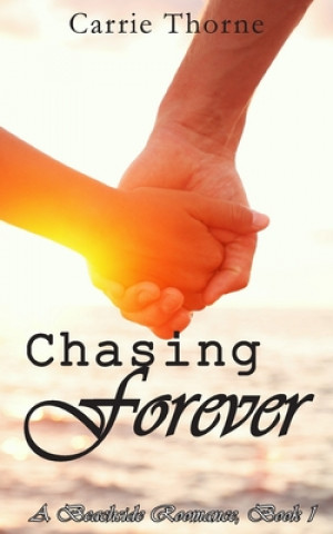 Chasing Forever