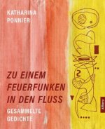 Zu einem Feuerfunken in den Fluss