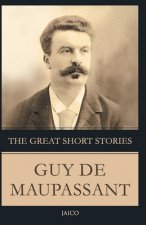 Great Short Stories Guy De Maupassant