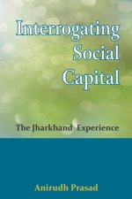 Interrogating Social Capital