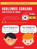 Hablemos Coreano - Con Pistas de Audio