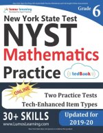 New York State Test Prep: 6th Grade Math Practice Workbook and Full-length Online Assessments: NYST Study Guide
