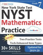 New York State Test Prep: 7th Grade Math Practice Workbook and Full-length Online Assessments: NYST Study Guide