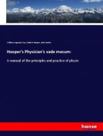 Hooper's Physician's vade mecum: