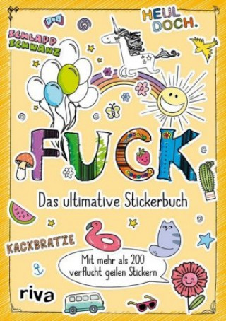 Fuck - Das ultimative Stickerbuch