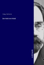 Der Held vom Wald