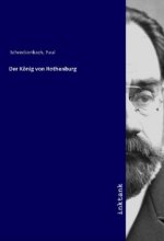Der König von Rothenburg