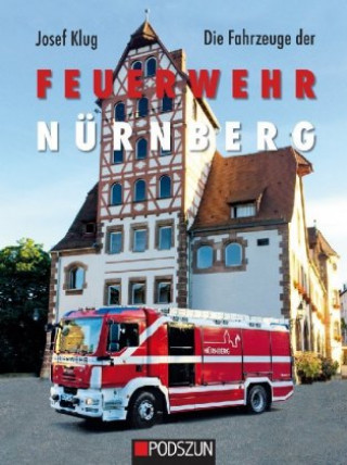 Die Fahrzeuge der Feuerwehr Nürnberg