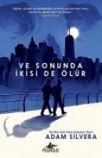 Ve Sonunda Ikisi de Ölür
