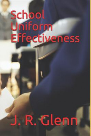 School Uniform Effectiveness