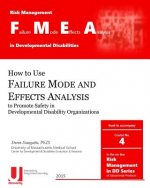 Failure Mode and Effects Analysis in Developmental Disabilities
