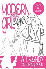 Modern Girl Coloring Book Travel Size: A trendy coloring book for grown ups