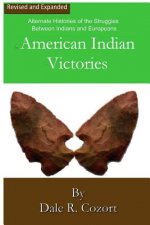 American Indian Victories - Revised
