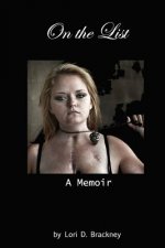On the List: A memoir