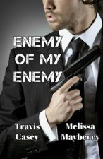 Enemy Of My Enemy
