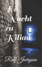 Die Nacht zu Kilian