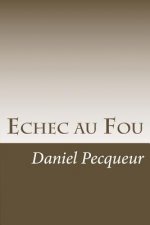 Echec au Fou