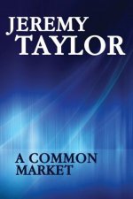 A Common Market: Episodes in the evolution of the European Economic Union