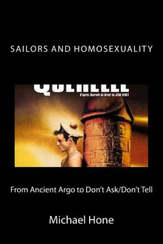 Sailors and Homosexuality: From Ancient Argo to Don't Ask/Don't Tell