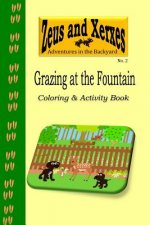 Grazing at the Fountain Coloring & Activity Book