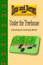 Under the Treehouse Coloring & Activity Book