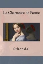 La Chartreuse de Parme