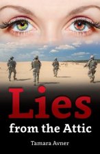 Lies from the Attic