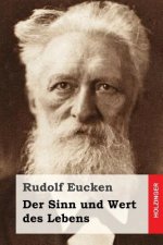 Der Sinn und Wert des Lebens