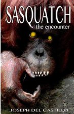 Sasquatch the encounter