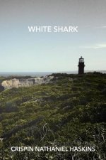 White Shark: A Martha's Vineyard Mystery