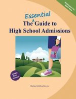 The Essential Guide to High School Admissions