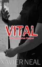 Vital: A Senses Series Prequel