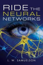 Ride the Neural Networks