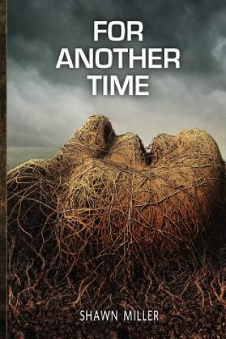 For Another Time