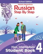 Student Book 4, Russian Step By Step: School Edition
