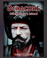Ocracoke: Blackbeards Island