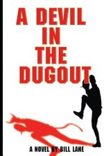 A Devil in the Dugout