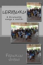Leribuku: A Kristenlibi nanga osolibi