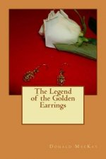 The Legend of the Golden Earrings