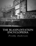 The Blaxploitation Encyclopedia