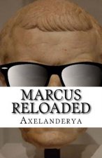Marcus Reloaded: Episode 1. Publius is back !
