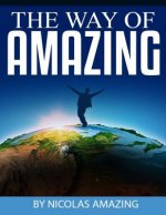 The Way of Amazing