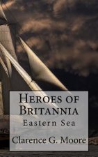 Heroes of Britannia: Eastern Sea