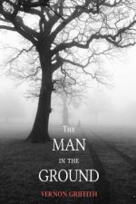 The Man in the Ground
