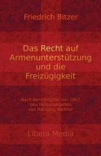 Das Recht auf Armenunterstützung und die Freizügigkeit: Kommentierte Ausgabe