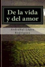De la vida y del amor: Monte María