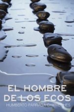 El hombre de los ecos