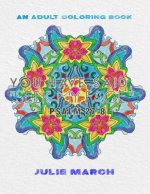 You Have Said Seek My Face: Inspirational Bible Verses: An Adult Coloring Book