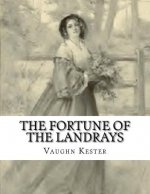 The Fortune Of The Landrays