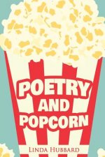 Poetry and Popcorn